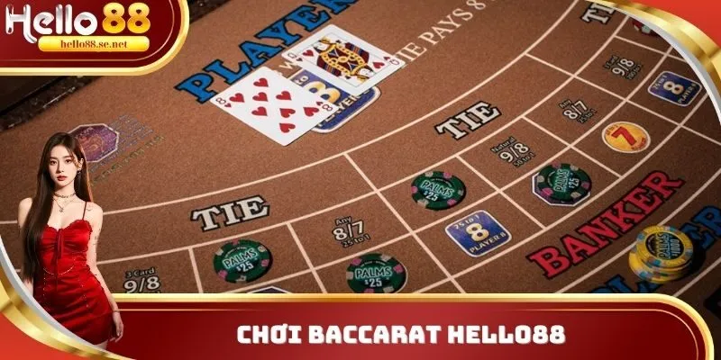 Chơi Baccarat Hello88