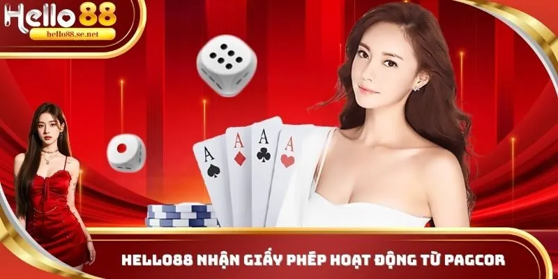PAGCOR trao giấy phép hoạt động cho Hello88