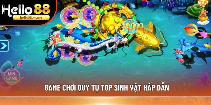 Game chơi quy tụ top sinh vật hấp dẫn