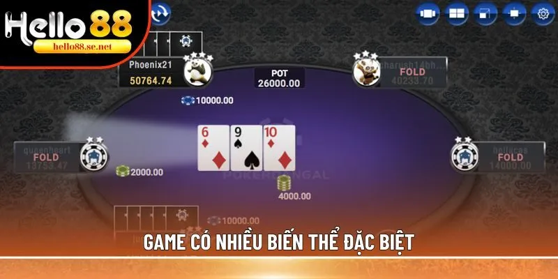 Poker Omaha: Tựa game xuất sắc chinh phục 1 triệu người chơi 3 Game có nhiều biến thể đặc biệt